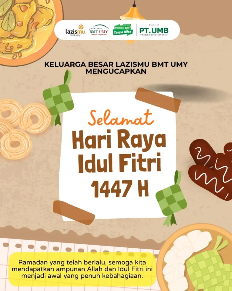 Keluarga Besar Lazismu BMT UMY Mengucapkan Selamat Hari Raya Idul Fitri 1447 H